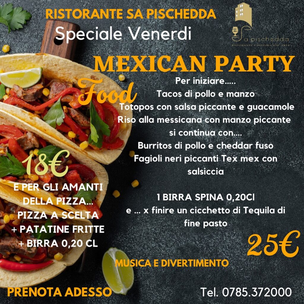 VENERDI 19 APRILE 2024 – Mexican Party